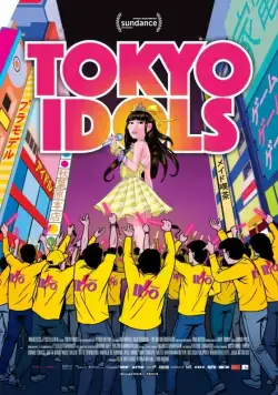 Токийские айдолы / Tokyo Idols (2017) фильм скачать через торрет бесплатно в хорошем качестве