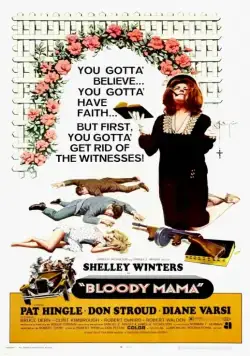 Кровавая мама / Bloody Mama (1970) фильм скачать через торрет бесплатно в хорошем качестве