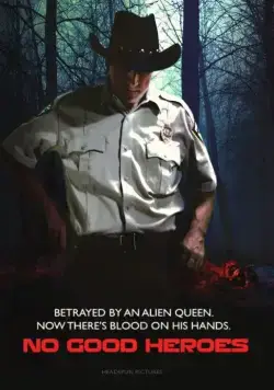 Никчёмные герои / No Good Heroes (2016) фильм скачать через торрет бесплатно в хорошем качестве