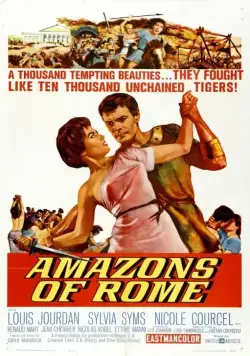 Амазонки Рима / Le vergini di Roma (1961) фильм скачать через торрет бесплатно в хорошем качестве