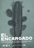 Ответственный / El encargado (2008) фильм скачать через торрет бесплатно в хорошем качестве