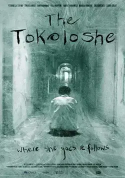Токолоши / The Tokoloshe (2018) фильм скачать через торрет бесплатно в хорошем качестве