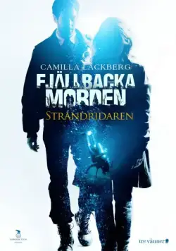 Береговой всадник / Fjällbackamorden: Strandridaren (2013) фильм скачать через торрет бесплатно в хорошем качестве