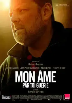 Один в своем роде / Mon âme par toi guérie (2013) фильм скачать через торрет бесплатно в хорошем качестве