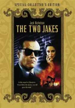 Два Джейка / The Two Jakes (1990) фильм скачать через торрет бесплатно в хорошем качестве