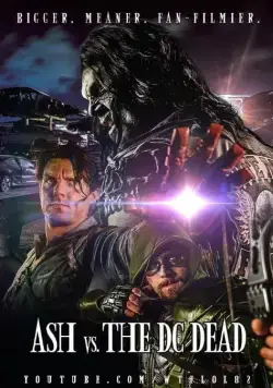 Эш против Лобо и Зловещих Мертвецов / Ash vs. Lobo and the DC Dead (2016) фильм скачать через торрет бесплатно в хорошем качестве