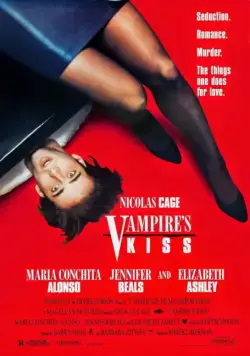 Поцелуй вампира / Vampire's Kiss (1988) фильм скачать через торрет бесплатно в хорошем качестве