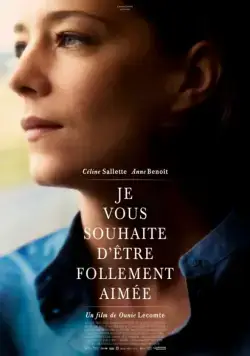 Я желаю вам любви / Je vous souhaite d'être follement aimée (2015) фильм скачать через торрет бесплатно в хорошем качестве