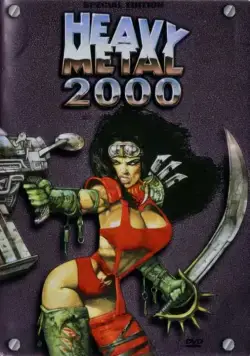 Тяжелый металл 2000 / Heavy Metal 2000 (1999) мультфильм скачать через торрет бесплатно в хорошем качестве