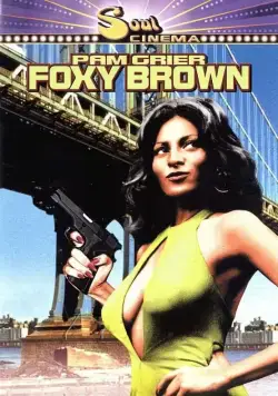 Фокси Браун / Foxy Brown (1974) фильм скачать через торрет бесплатно в хорошем качестве