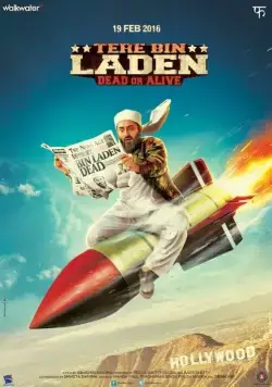 Без Ладена 2 / Tere Bin Laden: Dead Or Alive (2016) фильм скачать через торрет бесплатно в хорошем качестве