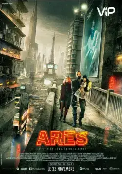 Арес / Arès (2016) фильм скачать через торрет бесплатно в хорошем качестве