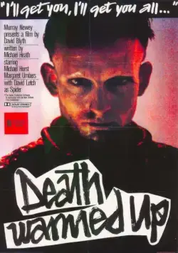 Буйство смерти / Death Warmed Up (1984) фильм скачать через торрет бесплатно в хорошем качестве