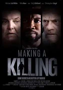 Совершая убийство / Making a Killing (2018) фильм скачать через торрет бесплатно в хорошем качестве