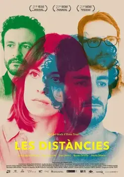 Расстояния / Les distàncies (2018) фильм скачать через торрет бесплатно в хорошем качестве