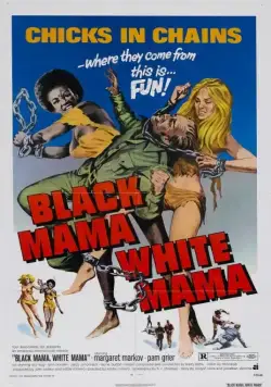 Черная мама, белая мама / Black Mama White Mama (1973) фильм скачать через торрет бесплатно в хорошем качестве