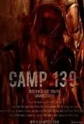 Лагерь 139 / Camp 139 (2013) фильм скачать через торрет бесплатно в хорошем качестве