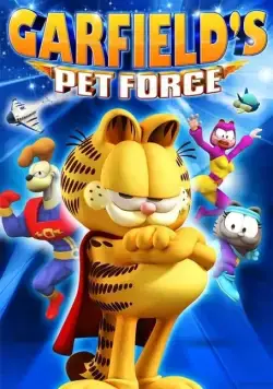 Космический спецназ Гарфилда / Garfield's Pet Force (2009) мультфильм скачать через торрет бесплатно в хорошем качестве