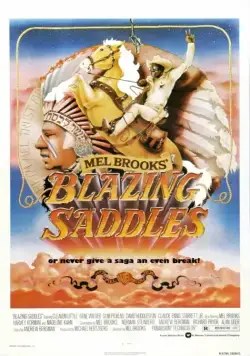 Сверкающие седла / Blazing Saddles (1974) фильм скачать через торрет бесплатно в хорошем качестве