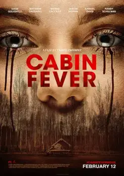 Лихорадка / Cabin Fever (2016) фильм скачать через торрет бесплатно в хорошем качестве
