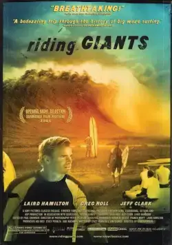 Верхом на великанах / Riding Giants (2004) фильм скачать через торрет бесплатно в хорошем качестве