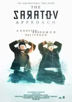 Саратовский подход / The Saratov Approach (2013) фильм скачать через торрет бесплатно в хорошем качестве