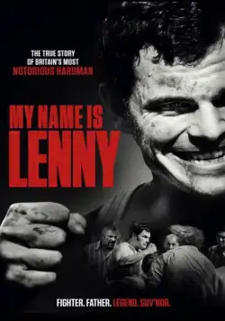 Меня зовут Ленни / My Name Is Lenny (2016) фильм скачать через торрет бесплатно в хорошем качестве