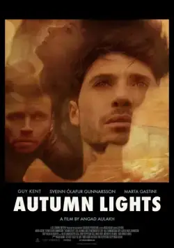 Огни осени / Autumn Lights (2016) фильм скачать через торрет бесплатно в хорошем качестве
