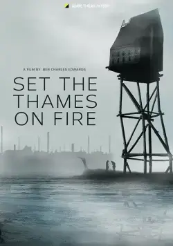 В погоне за мечтой / Set the Thames on Fire (2015) фильм скачать через торрет бесплатно в хорошем качестве