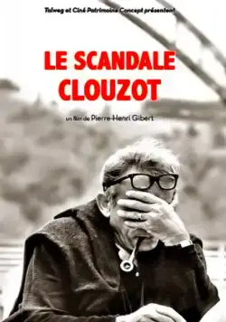 Скандал Клузо / Le scandale Clouzot (2017) фильм скачать через торрет бесплатно в хорошем качестве