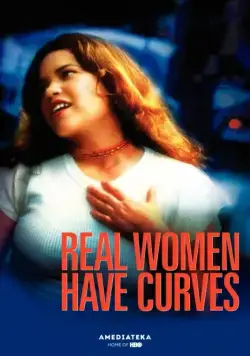 Настоящие женщины всегда в теле / Real Women Have Curves (2002) фильм скачать через торрет бесплатно в хорошем качестве