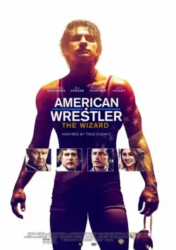 Американский рестлер: Волшебник / American Wrestler (2016) фильм скачать через торрет бесплатно в хорошем качестве