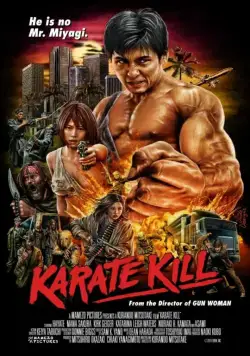 Убойное каратэ / Karate Kill (2016) фильм скачать через торрет бесплатно в хорошем качестве