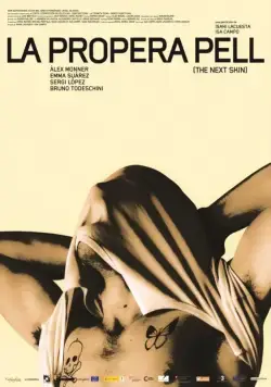 Следующая кожа / La propera pell (2016) фильм скачать через торрет бесплатно в хорошем качестве