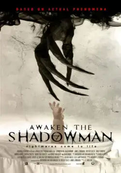 Пробуди тень / Awaken the Shadowman (2017) фильм скачать через торрет бесплатно в хорошем качестве
