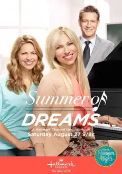 Лето мечты / Summer of Dreams (2016) фильм скачать через торрет бесплатно в хорошем качестве