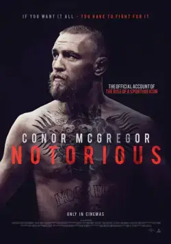 Конор МакГрегор: Печально известный / Conor McGregor: Notorious (2017) фильм скачать через торрет бесплатно в хорошем качестве
