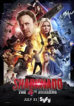 Акулий торнадо 4: Пробуждение / Sharknado IV (2016) фильм скачать через торрет бесплатно в хорошем качестве