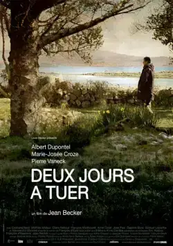 Два дня для убийства / Deux jours à tuer (2008) фильм скачать через торрет бесплатно в хорошем качестве