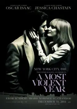 Самый жестокий год / Most Violent Year, A (2014) фильм скачать через торрет бесплатно в хорошем качестве