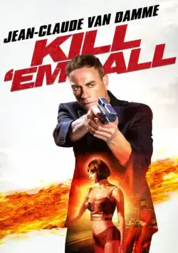 Прикончи их всех / Kill 'Em All (2017) фильм скачать через торрет бесплатно в хорошем качестве