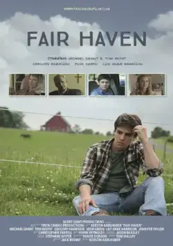 Праведные небеса / Fair Haven (2016) фильм скачать через торрет бесплатно в хорошем качестве