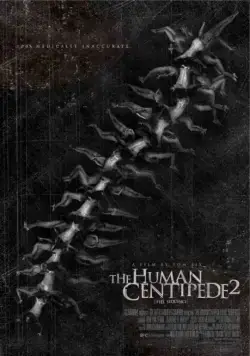 Человеческая многоножка 2 / The Human Centipede 2: Full Sequence (2011) фильм скачать через торрет бесплатно в хорошем качестве