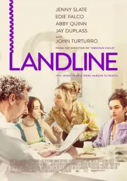 Телефонная линия / Landline (2017) фильм скачать через торрет бесплатно в хорошем качестве