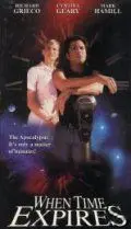 Когда время выйдет / When Time Expires (1997) фильм скачать через торрет бесплатно в хорошем качестве