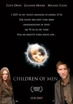 Дитя человеческое / Children of Men (2006) фильм скачать через торрет бесплатно в хорошем качестве