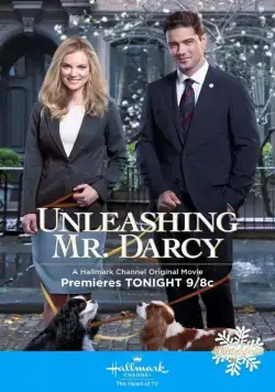 Гордость и предубеждение и собаки / Unleashing Mr. Darcy (2016) фильм скачать через торрет бесплатно в хорошем качестве