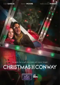 Рождество в Конуэе / Christmas in Conway (2013) фильм скачать через торрет бесплатно в хорошем качестве