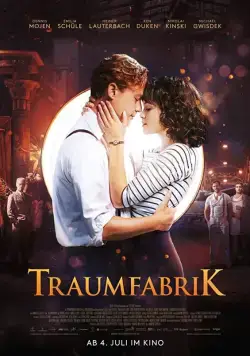 Фабрика грёз / Traumfabrik (2019) фильм скачать через торрет бесплатно в хорошем качестве