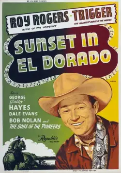 Закат в Эльдорадо / Sunset in El Dorado (1945) фильм скачать через торрет бесплатно в хорошем качестве